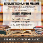 The Shabbat Parashah Class with Nofech Marantz