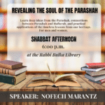 The Shabbat Parashah Class with Nofech Marantz