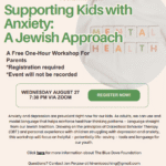 Supporting Kids with Anxiety: A Jewish Approach